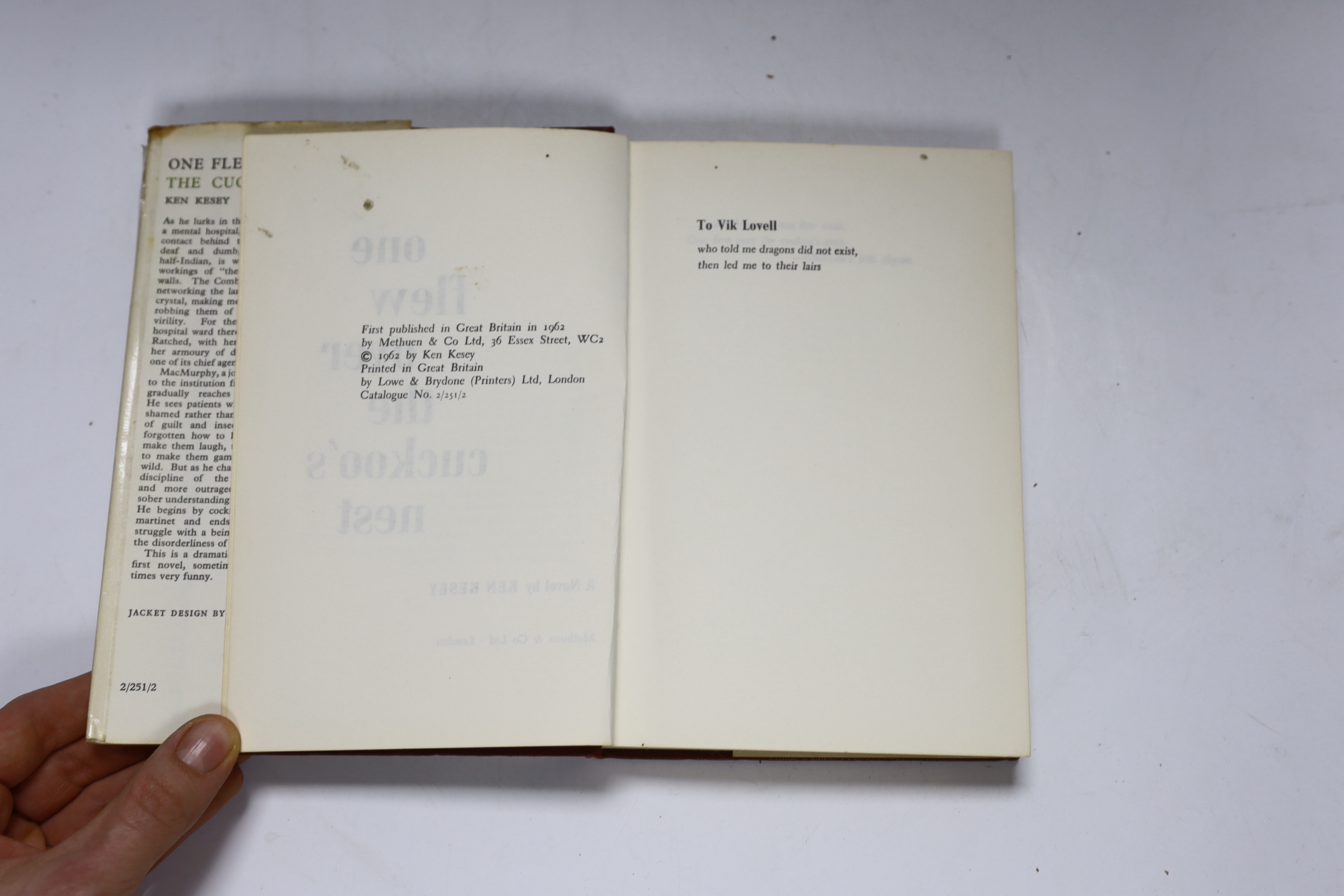 Kesey, Ken - One Flew Over the Cuckoo's Nest ... 1st English Edition. half title; publisher's cloth and d/wrapper. Author’s name not blacked on copyright page, which normally the case, 1962; Donleavy, J.P. - A Singular M